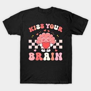 Kiss Your Brain Sped Teacher Appreciation Back To School T-Shirt